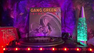 Gang Green (I81B4U) - Side 1