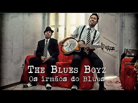 The Blues Boyz - Os irmãos do Blues Amazing Grace Blues
