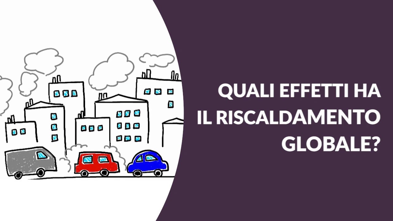 Quali effetti ha il riscaldamento globale (tratto da GeoAgenda)