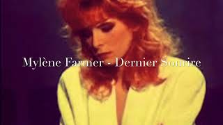 Mylène Farmer - Dernier Sourire + Lyrics