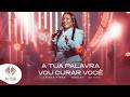 Larissa Pires | A Tua Palavra / Vou Curar Você [Medley]
