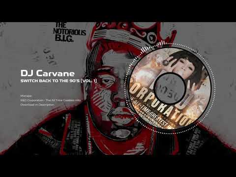 DJ Carvane - Switch Back To The 90´s (Vol. 1)