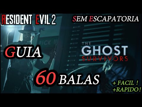 guia facil sem escapatoria 60 balas resident evil 2 remake