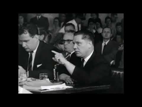 PART 1 OF 2 - Jimmy Hoffa, RFK, JFK McClellan Senate Testimony