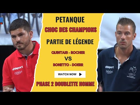 CHOC DES LÉGENDES : Bonetto & Doerr face à Rocher & Quintais