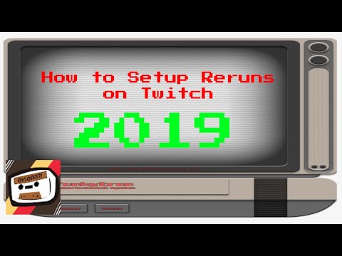 Steam Community :: Video :: How to Setup Reruns on Twitch - 2019