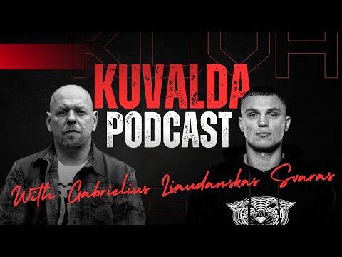 #KUVALDApodcast❗️Gabrielius Liaudanskas SVARAS - Žodžio jėga.