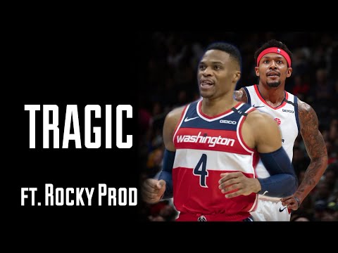 Russell Westbrook X Bradley Beal Mix - “Tragic” ft. Rocky Prod.