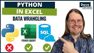 Do NOT Use Python in Excel for Data Wrangling! Here's Why.