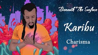 Charisma - Karibu (Official audio)