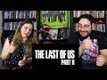 The Last of Us Part II – E3 2018 Gameplay Reveal Trailer Reaction / Review The Last of Us Part II – E3 2018 Gameplay Reveal Trailer Reaction / Review