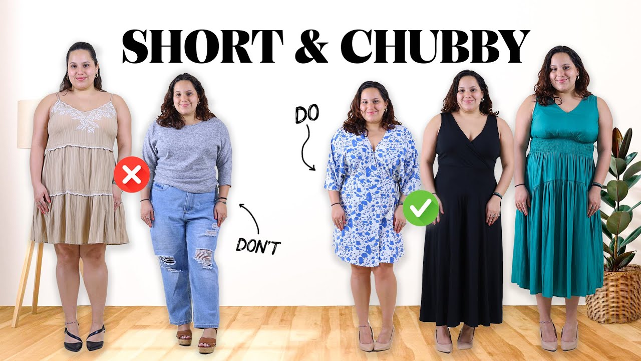 How to dress a short and chubby figure