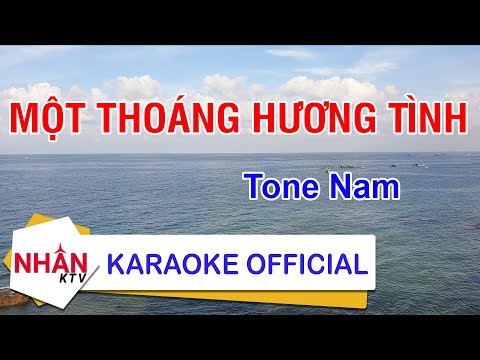KARAOKE Một Thoáng Hương Tình Tone Nam | Nhan KTV