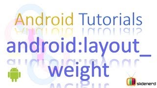 #32 Android Layout Weight - Android Tutorial for Beginners [HD 1080p]