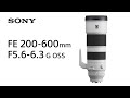 Sony Zoomobjektiv FE 200-600mm F/5.6-6.3 G OSS Sony E-Mount