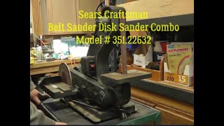 Sears Craftsman Vintage Belt Sander Disk Sander Combo Model 351.22632