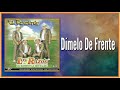 Dímelo De Frente "Los Razo De Sacramento" | DISCO OFICIAL