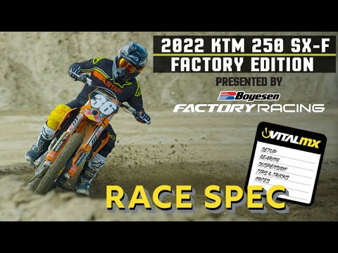 Race Spec: 2022 KTM 250 SX-F Factory Edition