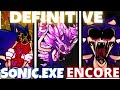The DEFINITIVE Sonic.exe ENCORE MAIN WEEK - Too Slow Encore, YCR Encore, Triple trouble Encore (FNF)