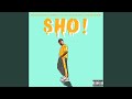 Sho