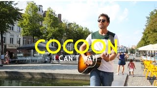 Cocoon - I Can't Wait - Acoustic Session in Brussels - by "Bruxelles Ma Belle"