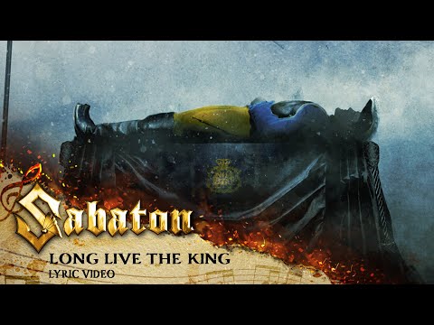 SABATON - Long Live the King (Official Lyric Video)