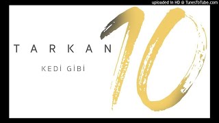 Tarkan - Kedi Gibi (Erim Arslan Remix)