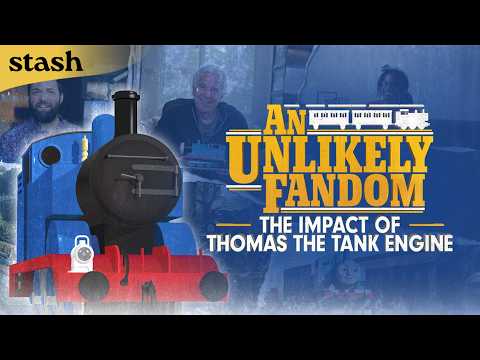 An Unlikely Fandom: The Impact of Thomas the Tank Engine trailer thumbnail