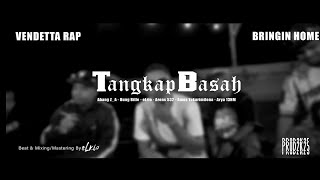 Download lagu TANGKAP BASAH -Vendetta Rap Feat Bringin Home mp3