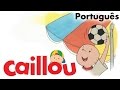 CAILLOU PORTUGUÊS O Amigo Grande Do Caillou S01E31