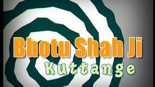 Bhotu Shah Ji Kuttange | Full Punjabi Comedy Show