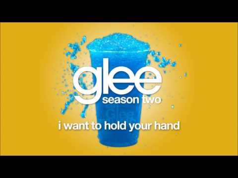 I Want To Hold Your Hand | Glee [HD FULL STUDIO]