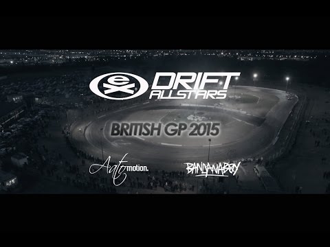 #LAUNCH - Drift Allstars 2015 (Round 1: British Drift GP)