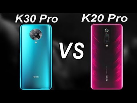 Redmi K30 pro {5g}vs Redmi K20 pro.