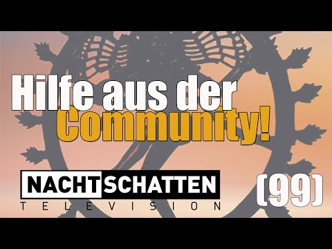 Psychonauten: Die Community braucht unsere Hilfe! | Nachtschatten TV (99)