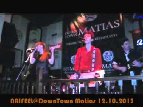 NAIFEEL@En vivo DownTown Matias 12 10 2013 (show acustico con banda)