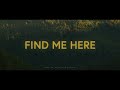 Simple Offering - Find Me Here (Lyrics)