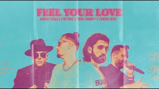 Feel Your Love Music Video