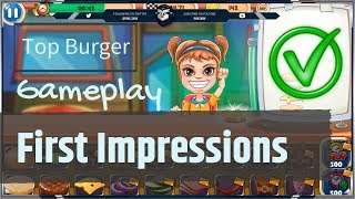 Top Burger - Gameplay - First Impressions