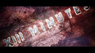 XIII Minutes_This Life [Official Lyric Video}