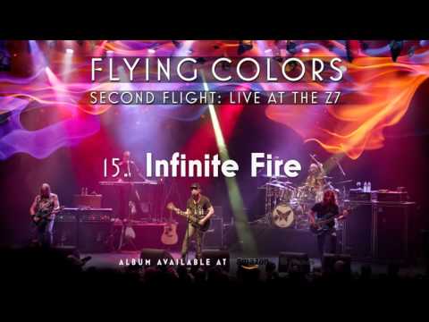 Flying Colors - Infinite Fire (Second Flight: Live At The Z7)