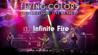 Flying Colors - Infinite Fire (Second Flight: Live At The Z7)