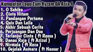 Download lagu Kumpulan Lagu Zam Ryzam DA Asia 4 Part 2 mp3 Download lagu Kumpulan Lagu Zam Ryzam DA Asia 4 Part 2 mp3