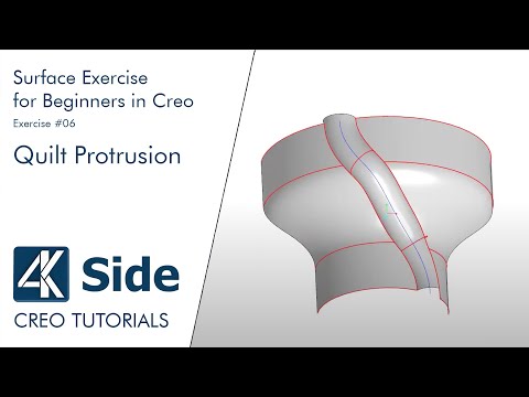 Basic 3D Surface Exercise for Beginners in Creo - Exercise #06 | Creo Tutorial - Quilt Protrusion