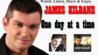 One Day at a Time - James Kilbane.