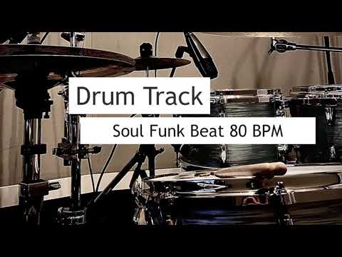 Drum Track Soul Funk Beat 80 BPM