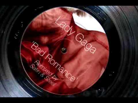Lady Gaga - 'Bad Romance' (Satin & Steel mix)