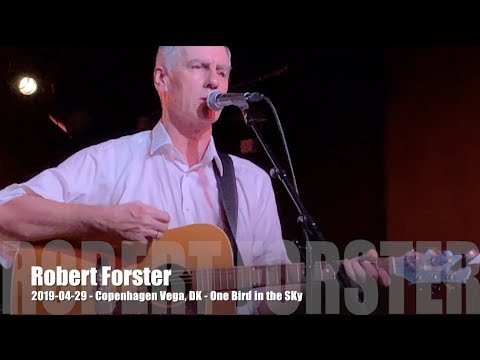 Robert Forster - One Bird in the Sky - 2019-04-29 - Copenhagen Vega, DK