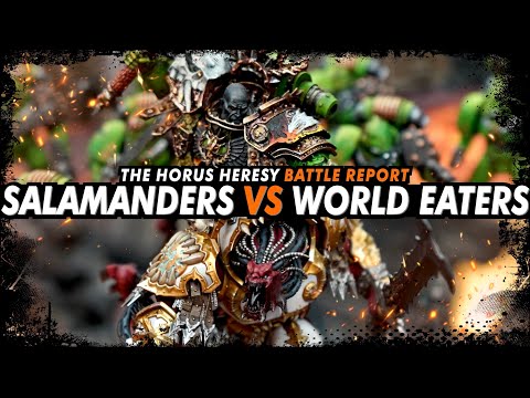 Salamanders vs World Eaters - The Horus Heresy (Battle Report)