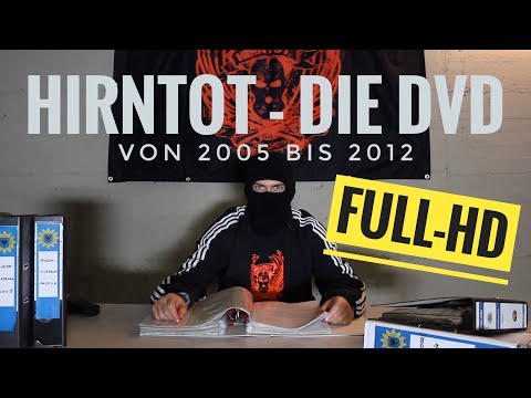 HIRNTOT - Die DVD [Official Full-HD Doku] (2005-2012)